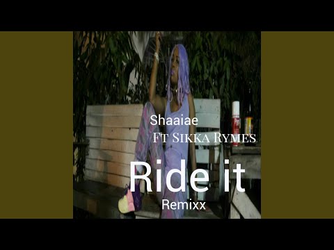 Ride It (Remix) (feat. Sikka Rymes)