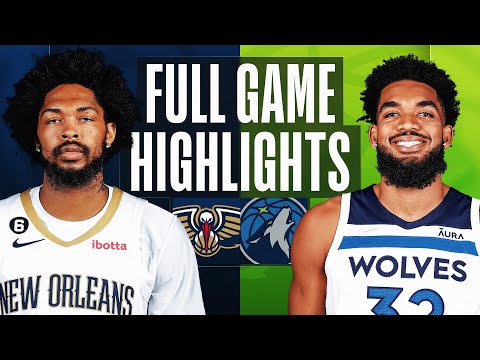 PELICANS at TIMBERWOLVES | FULL GAME HIGHLIGHTS | April 9, 2023