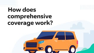 Progressive What Is Comprehensive Coverage?