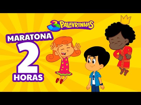 3 Palavrinhas - Maratona de 2H de Diversão! | Louvor e Desenho Animado Infantil