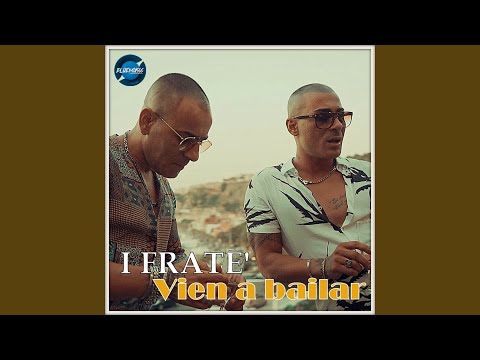 Vien a bailar