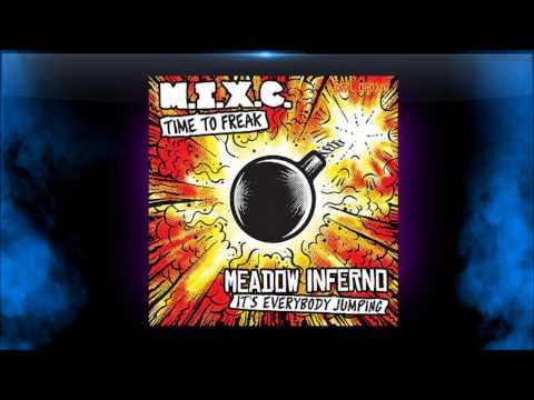 M.I.X.C. - Time To Freak (Project Jupiter & DP Remix)