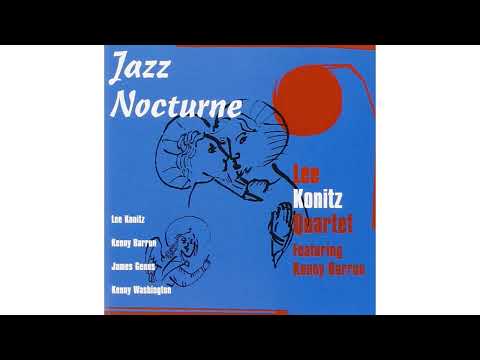 Lee Konitz Quartet (1992) Jazz Nocturne