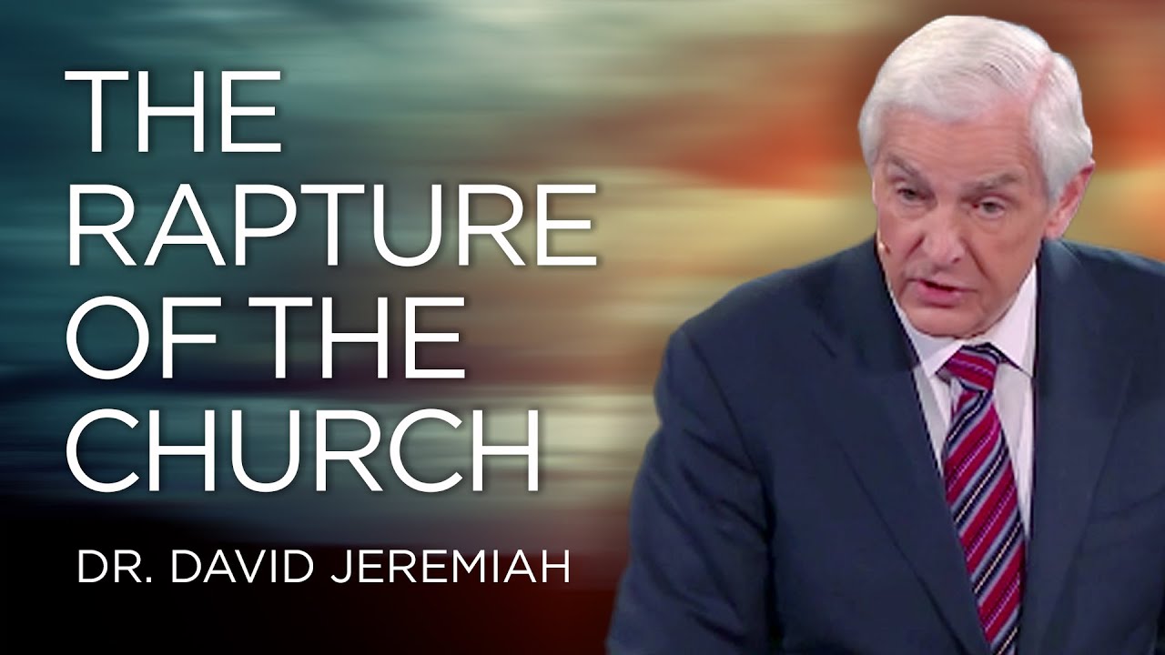 Dr David Jeremiah Message 25 March 2022 | The Rapture of the Church
