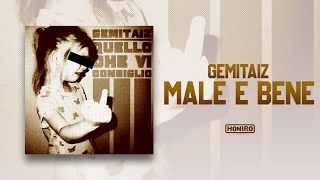 GEMITAIZ - 04 - MALE E BENE