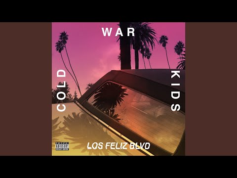 Videoclip de Can We Hang On ? (Los Feliz Blvd) — Cold War Kids