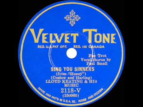 1930 Phil Spitalny (as ‘Lloyd Keating’) - Sing You Sinners (Paul Small, vocal)