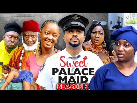 SWEET PALACE MAID SEASON 3- (NEW TRENDING MOVIE)Mike Godson Luchy Donald 2023 Latest Nollywood Movie