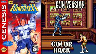 The Punisher: Gun Version + Color Hack (Sega Genesis)