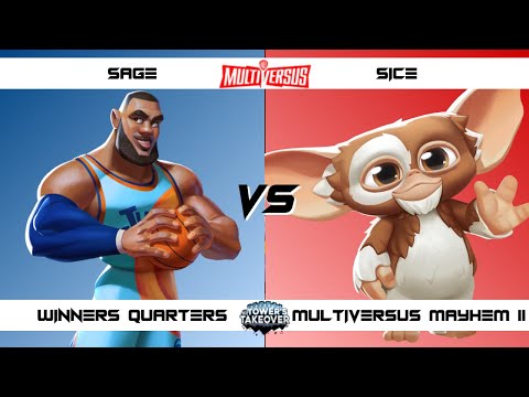 MultiVersus Mayhem 11 Winners Quarters SAGE (LeBron) vs Sice (Gizmo, Shaggy) MultiVersus Tournament