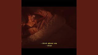 Think About Me