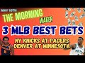 2024 NBA Playoffs Predictions and Picks | MLB Friday Best Bets | The Morning Wager 5/10/24