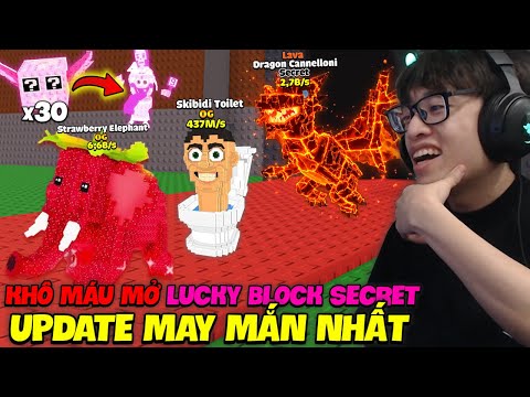 HÙNG AKIRA KHÔ MÁU MỞ 30 LUCKY BLOCK BÙNG NỔ SECRET CANDY HIẾM NHẤT VÀ VOI DÂU 6,6B KỈ LỤC UPDATE