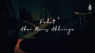 Download lagu Ukays - Pahit Akan Manis Akhirnya 2023 mp3