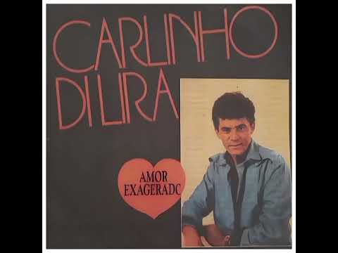 Carlinho Di Lira - Mil Beijos