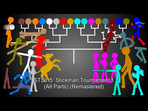 STS1-5: Stickman Tournament 1 (All Parts) (Remastered)