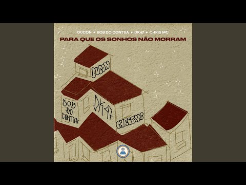 Para Que Os Sonhos Não Morram