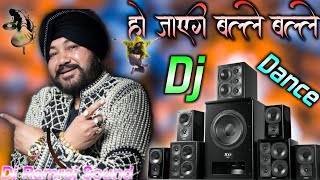 Ho Jayegi Balle Balle Punjabi Dj Remix Song Viral 