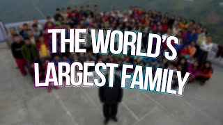 the worlds largest family