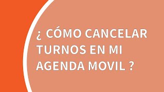 Tutorial Mi Agenda Móvil (ArgenSalud): cómo cancelar turnos desde la app del médico