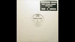 Changing Faces - That Other Woman (JohNick Vocal Mix)