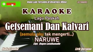 Download lagu Naruwe || Getsemani dan Kalvari - Karaoke (Lagu Paskah 2026) mp3 Download lagu Naruwe || Getsemani dan Kalvari - Karaoke (Lagu Paskah 2026) mp3