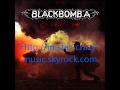 Black Bomb A - Come On Down 