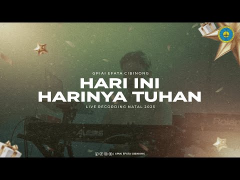 GPIAI Efata Cibinong - Today is the Lord's Day - [CHRISTMAS 2025]
