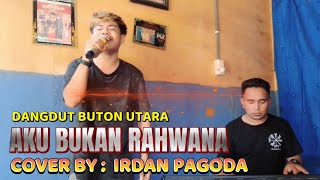 Download lagu Irdan Pagoda - Aku Bukan Rahwana (Nassar Cover) | Cipt. Adibal | Ampi Nada Elekton Buton Utara mp3 Download lagu Irdan Pagoda - Aku Bukan Rahwana (Nassar Cover) | Cipt. Adibal | Ampi Nada Elekton Buton Utara mp3