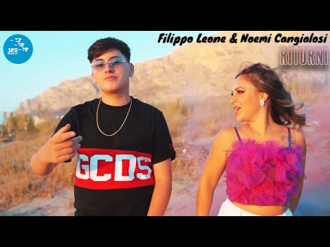 Filippo Leone & Noemi Cangialosi - Ritorni ( Ufficiale 2023 )