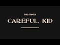 The Staves - Careful Kid [Official Audio]