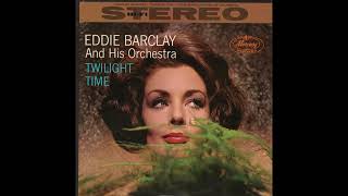 Twilight Time - Eddie Barclay & His Orchestra 1960 Stereo LP (Mercury)