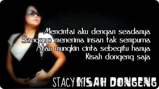 Download lagu Stacy Kisah Dongeng with lyrics mp3 Download lagu Stacy Kisah Dongeng with lyrics mp3