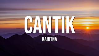Download lagu Kahitna - Cantik ( Lirik Lagu ) mp3