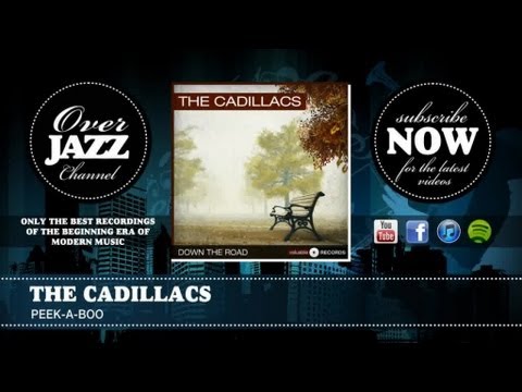 The Cadillacs - Peek-A-Boo (1958)