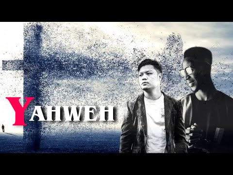 YAHWEH | PRADEEP TAMANG ft. E-DANIELS @E-Daniels @THE GLORY SOUND