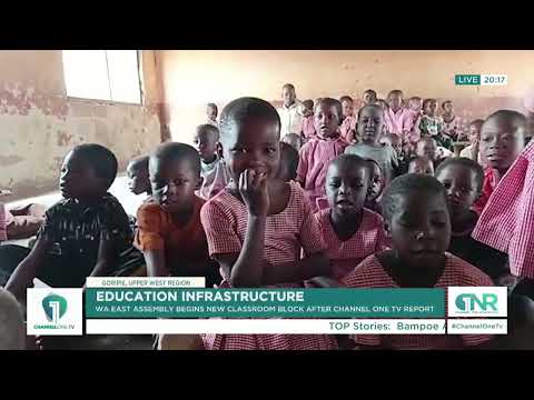 Wa East: New KG Block Begins After Channel One TV Report on Deplorable School