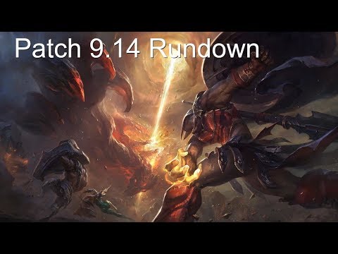 League of Legends Patch 9.14 Rundown