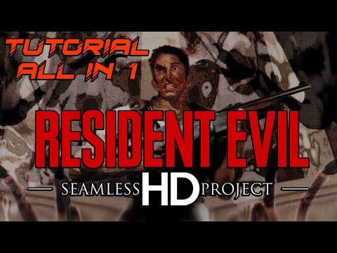 Resident Evil 123 Seamless HD + Dino Crisis HD  - Tutorial