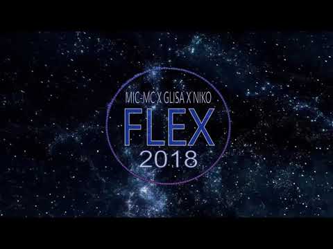 MIC-MC ft GLISA ft NIKO MILOSEVIC-FLEX