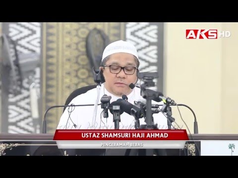Tak Rugi Hormat Orang | Ustaz Shamsuri Hj Ahmad