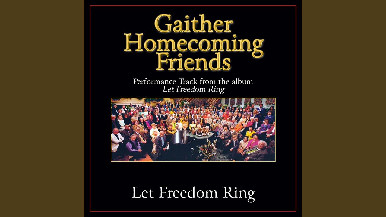Let Freedom Ring (Original Key Performance Track With Background Vocals)