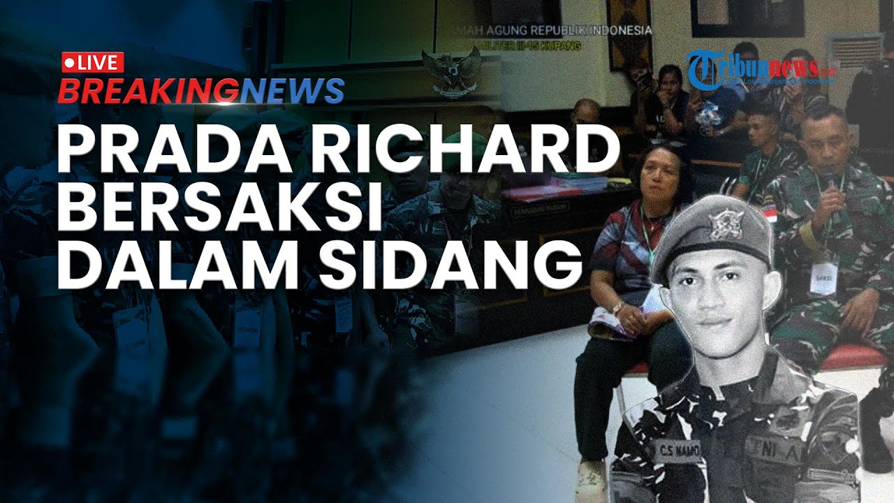 BREAKING NEWS: Sidang Kasus Tewasnya Prada Lucky Namo, Dokter hingga Prada Richard Beri Keterangan