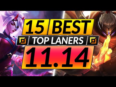 15 BEST TOP LANE Champions to MAIN and RANK UP in 11.14 - Tips for Season 11 - LoL Guide