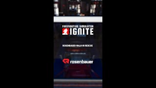 Firefighting Simulator: Ignite - Rosenbauer Walk-in Rescue Clip