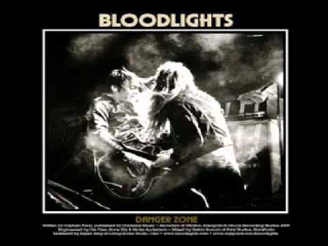 Bloodlights - Danger Zone