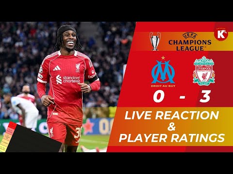 REDS DESTROY MARSEILLE | MARSEILLE 0-3 LVERPOOL | LIVE REACTION & PLAYER RATINGS