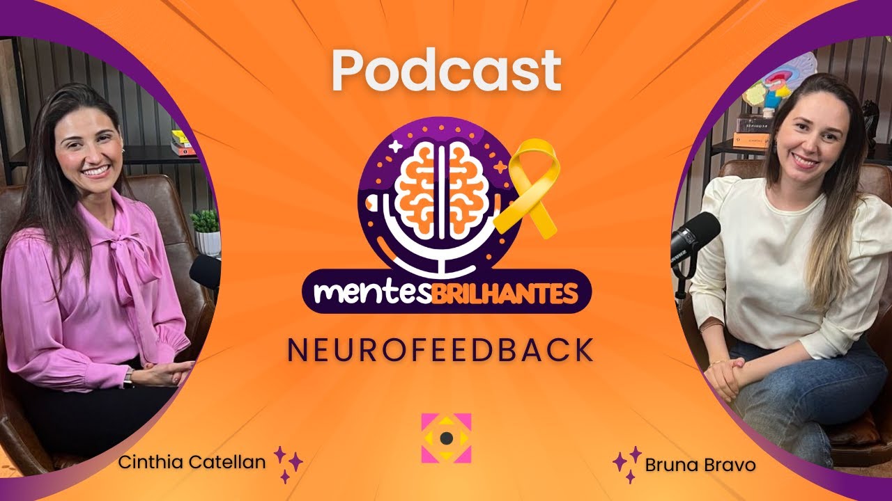 NEUROFEEDBACK, A TECNOLOGIA DE PONTA PARA AJUSTES COGNITIVOS