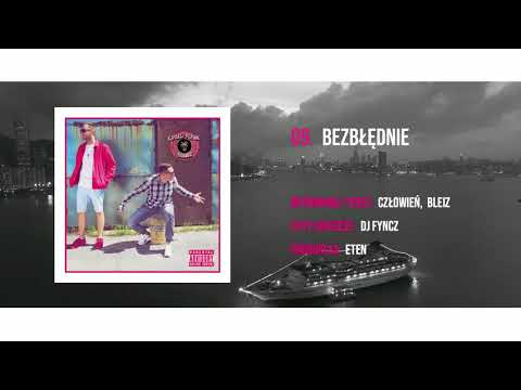 Człowień & Bleiz - Bezbłędnie feat. Dj Fyncz [prod. Eten]