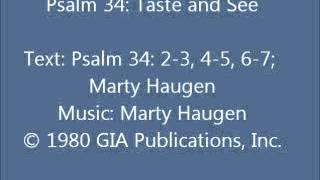 Psalm 34: Taste and See (Haugen setting)